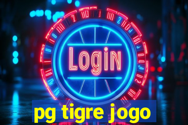 pg tigre jogo